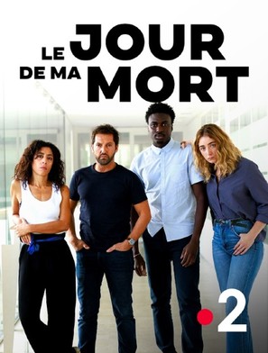 Le Jour De Ma Mort - French Video on demand movie cover (thumbnail)