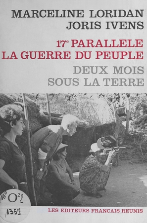 Le 17e parall&egrave;le: La guerre du peuple - French Movie Poster (thumbnail)