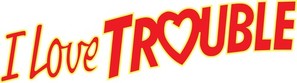 I Love Trouble - Logo (thumbnail)