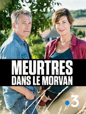 &quot;Meurtres &agrave;...&quot; Meurtres dans le Morvan - French Video on demand movie cover (thumbnail)