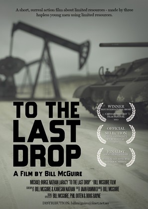 To the Last Drop - Australian Movie Poster (thumbnail)