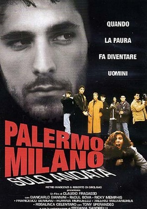 Palermo Milano solo andata - Italian Movie Poster (thumbnail)