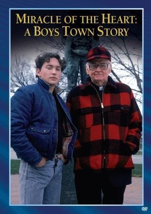 Miracle of the Heart: A Boys Town Story - Movie Cover (thumbnail)