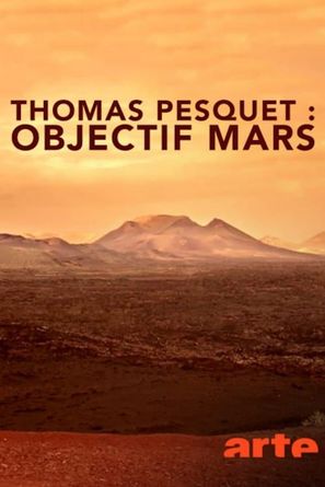 Thomas Pesquet: objectif Mars - French Movie Cover (thumbnail)