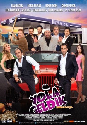 Yola Geldik - Turkish Movie Poster (thumbnail)