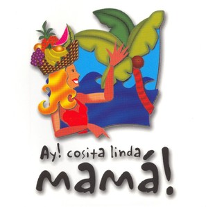 &quot;&iexcl;Ay cosita linda mam&aacute;!&quot; - Colombian Logo (thumbnail)