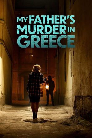 My Father&#039;s Murder in Greece - Movie Poster (thumbnail)