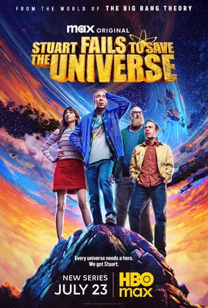 "Stuart Fails to Save the Universe" Poster