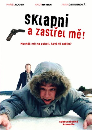 Shut Up and Shoot Me - Czech Movie Poster (thumbnail)