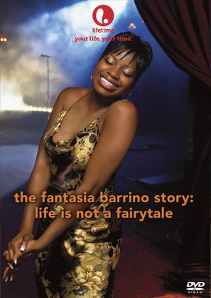 Life Is Not a Fairytale: The Fantasia Barrino Story - DVD movie cover (thumbnail)