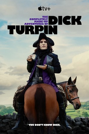 &quot;The Completely Made-Up Adventures of Dick Turpin&quot; - Movie Poster (thumbnail)