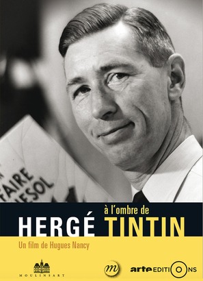 Herg&eacute; &agrave; l&#039;ombre de Tintin - French Movie Poster (thumbnail)