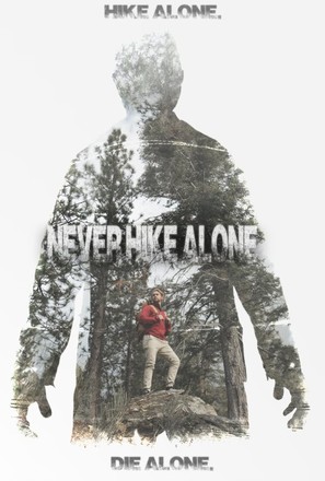 Never Hike Alone - Movie Poster (thumbnail)