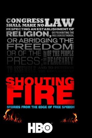 Shouting Fire: Stories from the Edge of Free Speech - Movie Poster (thumbnail)