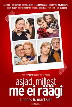 Asjad, millest me ei r&auml;&auml;gi - Estonian Movie Poster (thumbnail)