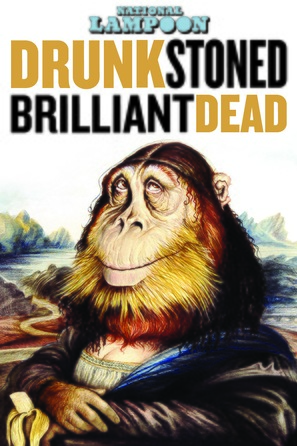 Drunk Stoned Brilliant Dead: The Story of the National Lampoon - Video on demand movie cover (thumbnail)