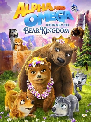 Alpha and Omega: Journey to Bear Kingdom - Movie Poster (thumbnail)