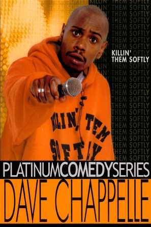 Dave Chappelle: Killin&#039; Them Softly - Movie Poster (thumbnail)