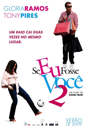 Se Eu Fosse Voc&ecirc; 2 - Brazilian Movie Poster (thumbnail)