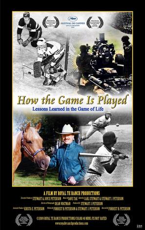 How the Game Is Played: Lessons Learned in the Game of Life - Movie Poster (thumbnail)