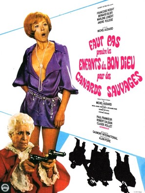 Faut pas prendre les enfants du bon Dieu pour des canards sauvages - French Movie Poster (thumbnail)