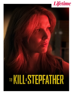 To Kill a Stepfather - Movie Poster (thumbnail)