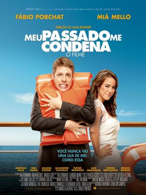 Meu Passado Me Condena: O Filme - Brazilian Movie Poster (thumbnail)