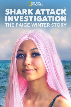 &quot;Shark Attack Investigation: The Paige Winter Story&quot; - Movie Poster (thumbnail)