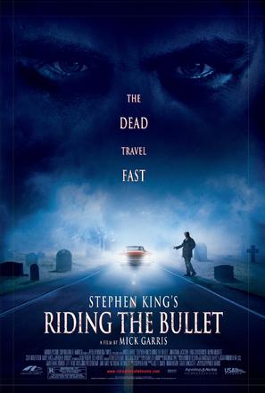 Riding The Bullet - Movie Poster (thumbnail)