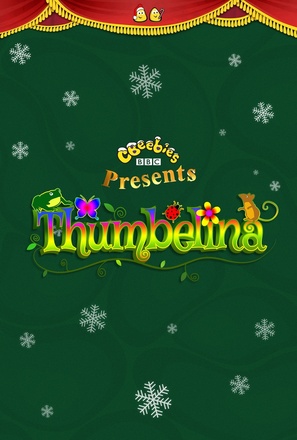 The CBeebies Christmas Show: Thumbelina - British Movie Poster (thumbnail)