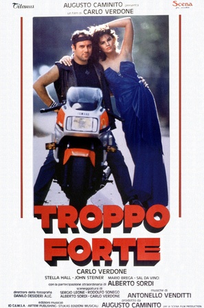 Troppo forte - Italian Theatrical movie poster (thumbnail)