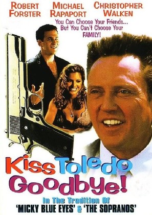 Kiss Toledo Goodbye - DVD movie cover (thumbnail)