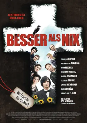 Besser als nix Poster