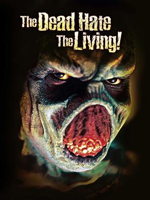 The Dead Hate the Living! - Movie Cover (thumbnail)