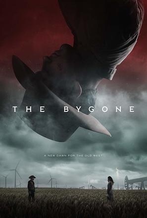 The Bygone - Movie Poster (thumbnail)