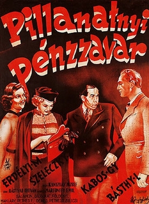 Pillanatnyi p&eacute;nzzavar - Hungarian Movie Poster (thumbnail)