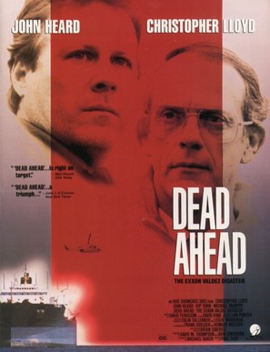 Dead Ahead: The Exxon Valdez Disaster - Movie Poster (thumbnail)