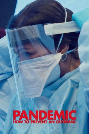 &quot;Pandemic: How to Prevent an Outbreak&quot; - Video on demand movie cover (thumbnail)