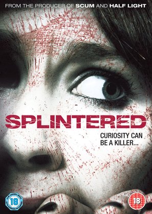 Splintered - British Movie Cover (thumbnail)