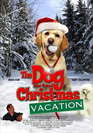 The Dog Who Saved Christmas Vacation - Movie Poster (thumbnail)