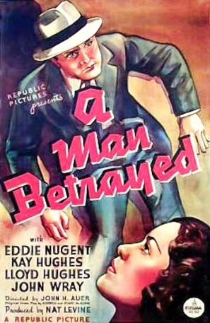 A Man Betrayed - Movie Poster (thumbnail)