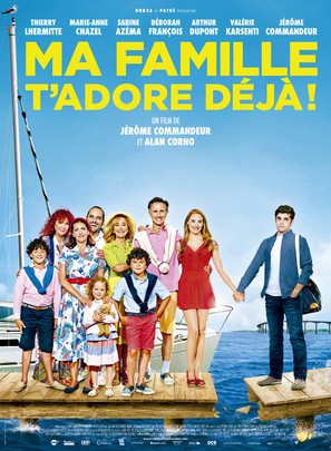 Ma famille t&#039;adore d&eacute;j&agrave; - French Movie Poster (thumbnail)