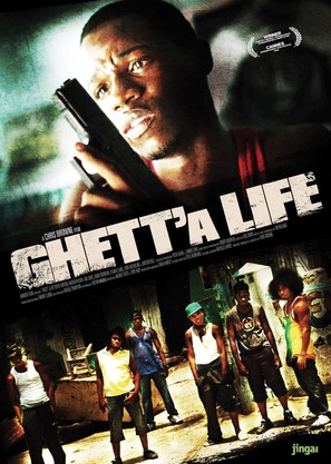 Ghett&#039;a Life - Movie Poster (thumbnail)