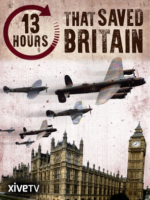 13 Hours That Saved Britain - British Movie Poster (thumbnail)