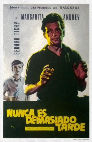 Nunca es demasiado tarde - Spanish Movie Poster (thumbnail)