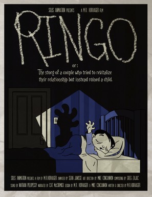 RINGO or: The Story of a Couple Who Tried to Revitalize Their Relationship But Instead Ruined a Child - Canadian Movie Poster (thumbnail)