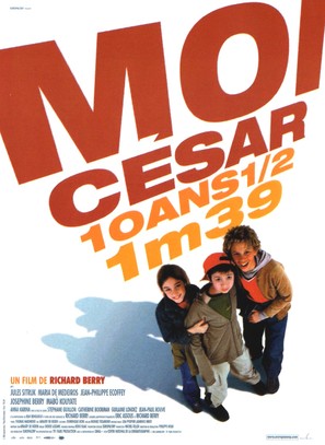Moi C&eacute;sar, 10 ans 1/2, 1m39 - French Movie Poster (thumbnail)