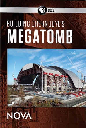 Building Chernobyl&#039;s Mega Tomb - Movie Cover (thumbnail)