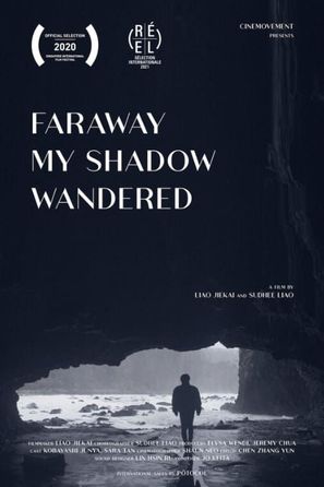 Faraway My Shadow Wandered - Singaporean Movie Poster (thumbnail)