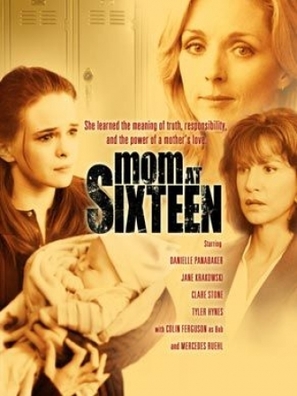Mom at Sixteen - DVD movie cover (thumbnail)